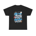 "Like now, thank yourself in the algorithm later" Graphic T-Shirt