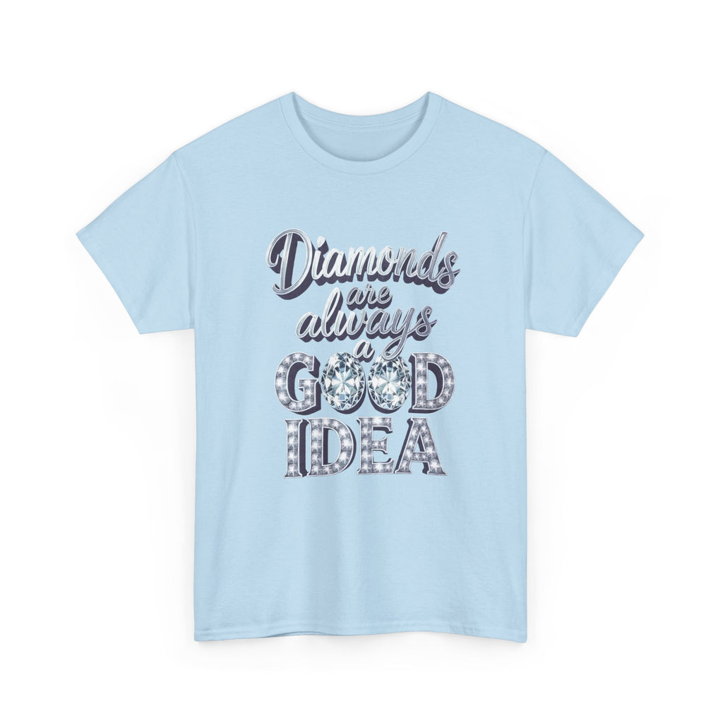 Diamond-Graphic Tee — "Diamonds Are Always a Good Idea" Sparkle Shirt