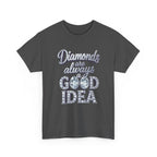 Diamond-Graphic Tee — "Diamonds Are Always a Good Idea" Sparkle Shirt