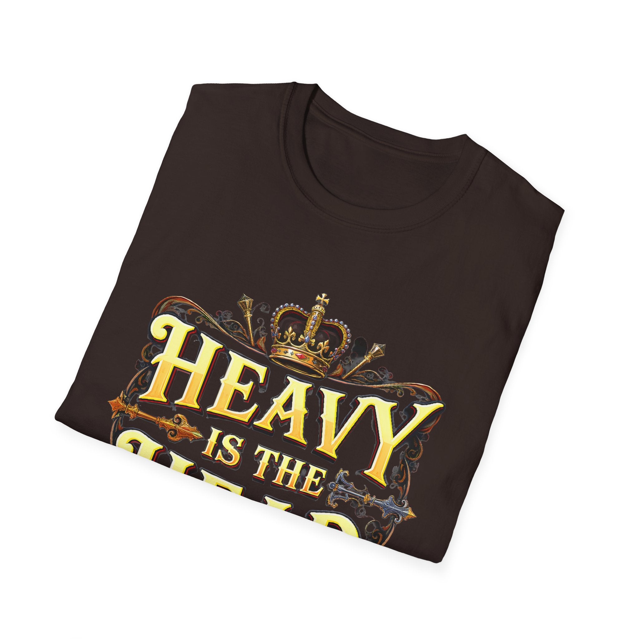Heavy is the Head T-Shirt