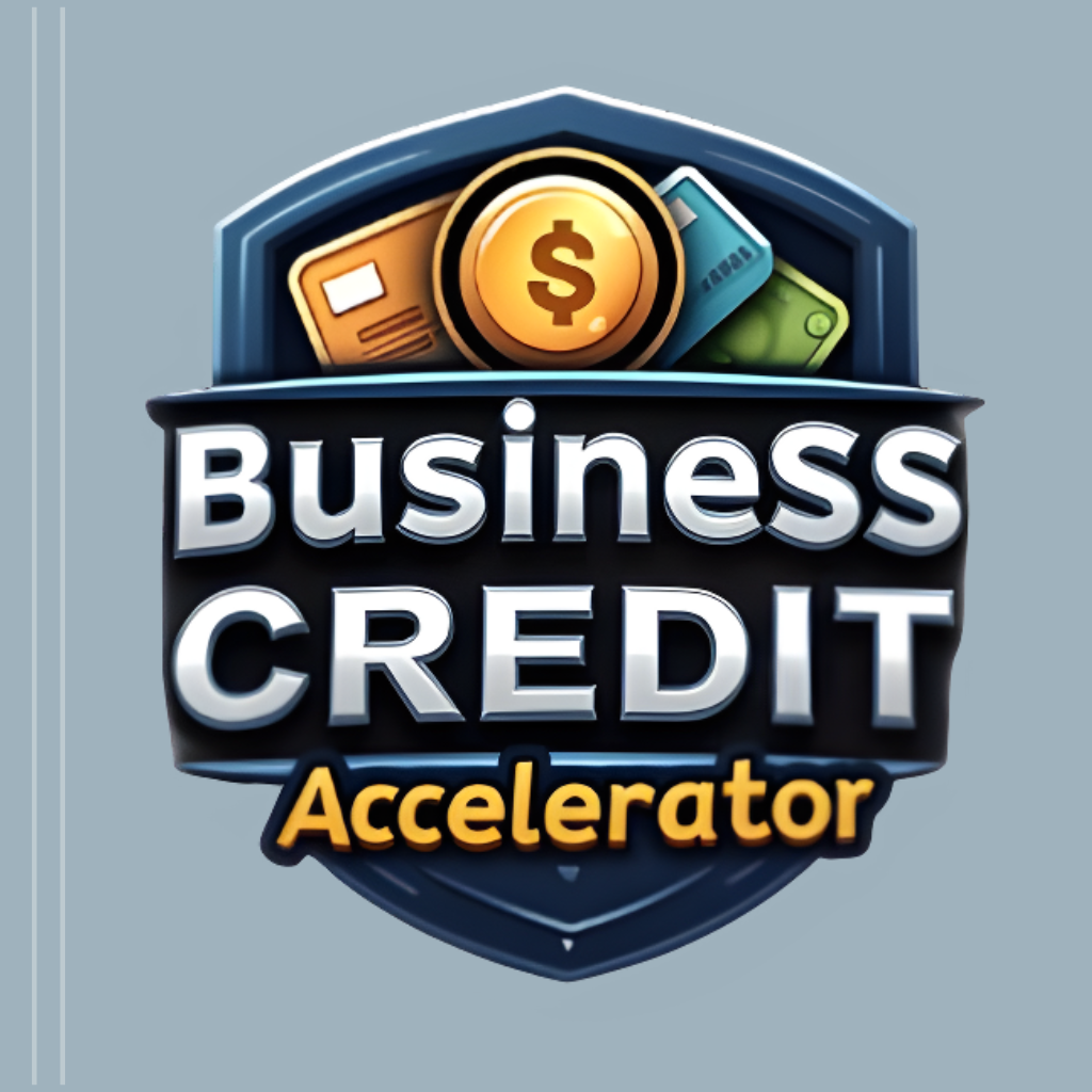 Business Credit Accelerator: From Zero to Approval in Record Time eBook